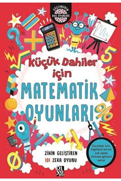Diyojen Yayıncılık Küçük Dahiler Için Matematik Oyunları