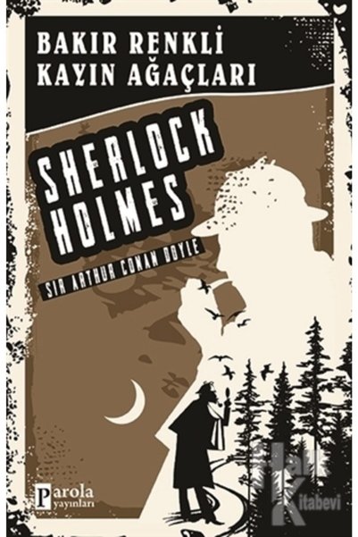 Parola Yayınları Copper Colored Beech Trees - Sherlock Holmes