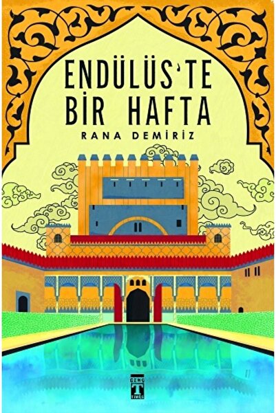 Genç Timaş Endülüs'te Bir Hafta  Rana Demiriz