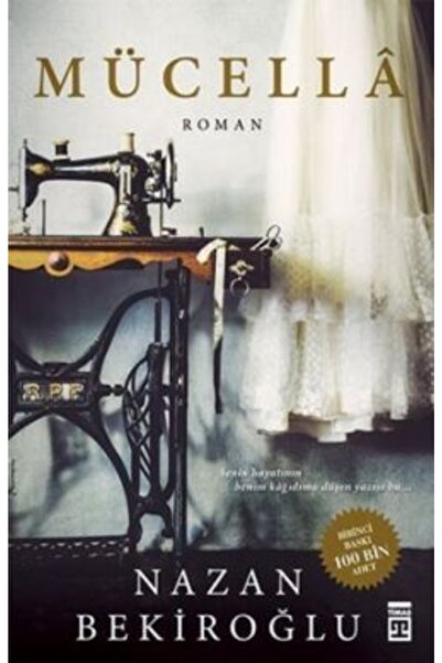 Timaş Yayınları Mücella / Nazan Bekiroğlu