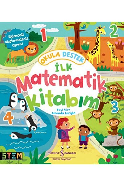 TÜRKİYE İŞ BANKASI KÜLTÜR YAYINLARI To School Support My First Mathematics Bo...