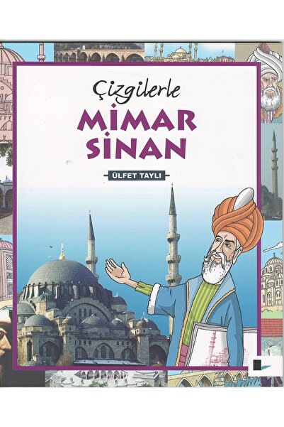 Genel Markalar Çizgilerle Mimar Sinan - Ülfet Taylı