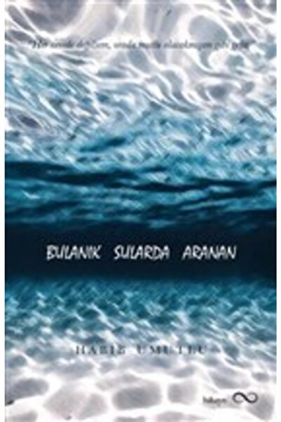Bengisu Yayınları Bulanık Sularda Aranan / Habib Umutlu / / 9786257009782