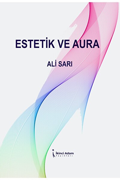 İkinci Adam Yayınları Estetik ve Aura