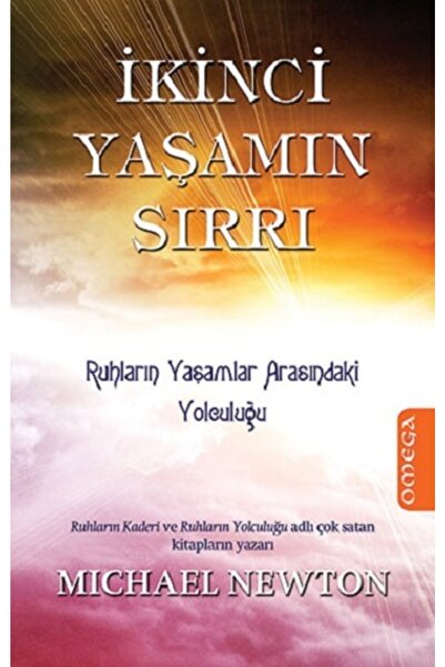 Genel Markalar Ikinci Yaşamın Sırrı / Michael Newton / / 9786050203813