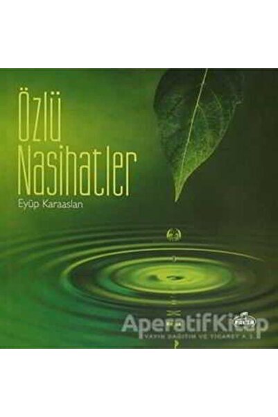 Ravza Yayınları Özlü Nasihatler - Eyüp Karaaslan -