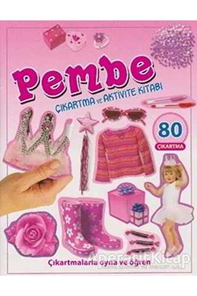 Parıltı Yayınları Pembe - Çıkartma Ve Aktivite Kitabı - Kolektif -