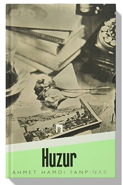 Dergah Yayınları Huzur - Ahmet Hamdi Tanpınar (KİTAP KAPAĞI DEĞİŞİKLİK GÖSTEREBİLİR)