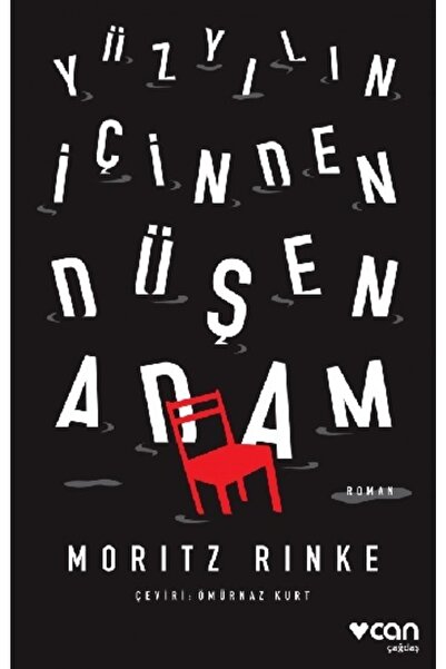 CAN Yüzyılın Içinden Düşen Adam