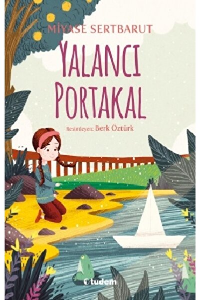 Tudem Yayınları YALANCI PORTAKAL