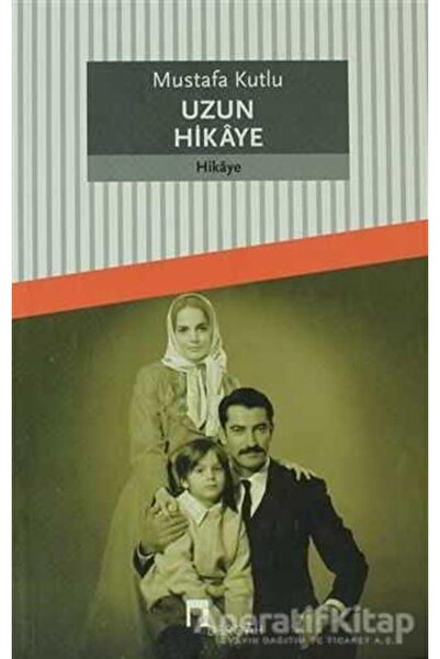 Dergah Yayınları Uzun Hikaye - Mustafa Kutlu 9789759953331