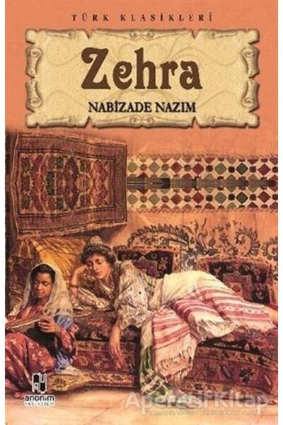 Anonim Yayıncılık Zehra Anonim Yayıncılık , Nabizade Nazım
