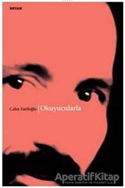 Beyan Yayınları Okuyucularla - Cahit Zarifoğlu -