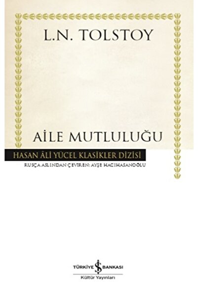 İş Bankası Kültür Yayınları Aile Mutluluğu