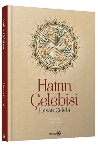 Yeditepe Yayınevi Hattın Çelebisi Hasan Çelebi / / Kolektif