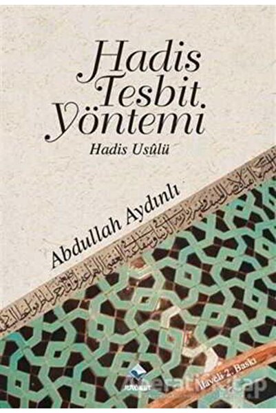 Rağbet Yayınları Hadis Tespit Yöntemi Hadis Usulü