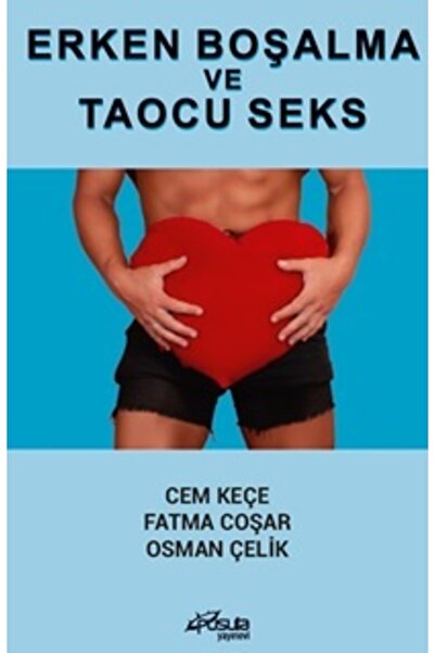 Erken Boşalma ve Taoucu Seks A. Cem Keçe
