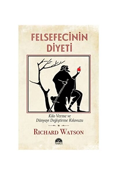 Martı Yayınları Felsefecinin Diyeti - Kilo Verme Ve Dünyayı Değiştirme Kılavu...