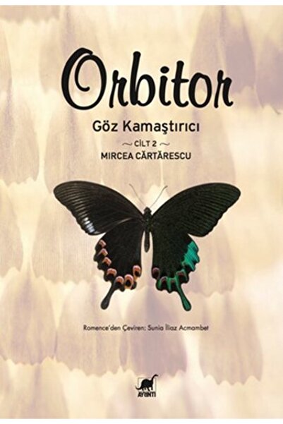 Ayrıntı Yayınları Orbitor - Cilt: 2 - - Mircea Cartarescu Kitabı