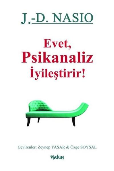Generic Brand Evet Psikanaliz Iyileştirir! / J. D. Nasio / / 9789752493292