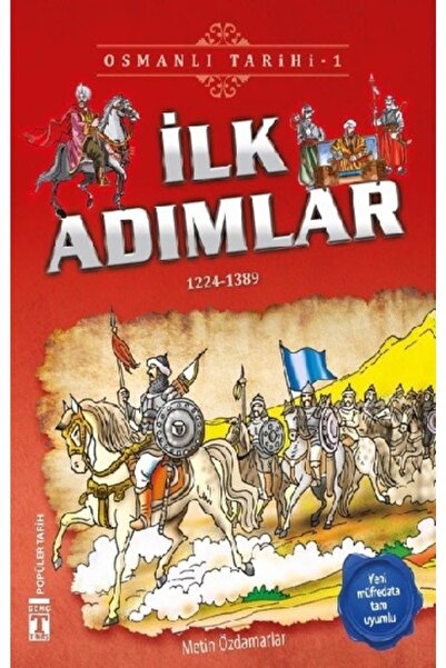Genç Timaş Ilk Adımlar - Osmanlı Tarihi 1