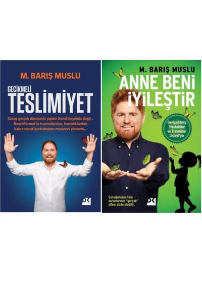 Doğan Kitap Anne Beni Iyileştir - Gecikmeli Teslimiyet M. Barış Muslu 2 Kitap