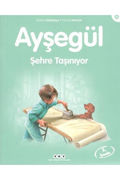 Yapı Kredi Yayınları Ayşegül 28 - Şehre Taşınıyor