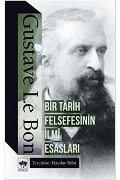 Ötüken Neşriyat Bir Tarih Felsefesinin İlmi Esasları