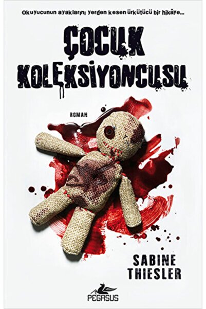 Pegasus Yayınları Çocuk Koleksiyoncusu - Sabine Thiesler