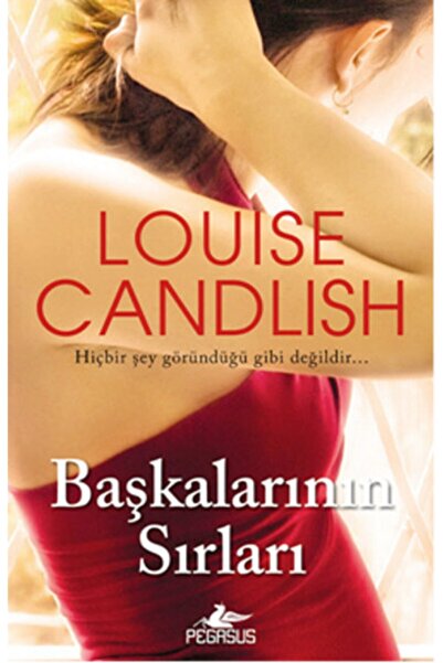 Pegasus Yayınları Başkalarının Sırları Louise Candlish
