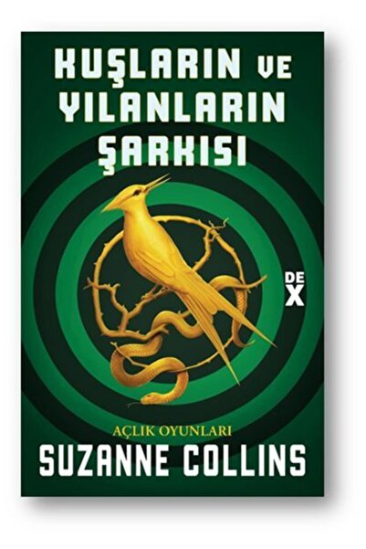 Dex Kitap Kuşların Ve Yılanların Şarkısı Açlık Oyunları