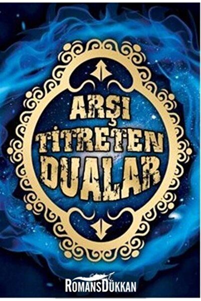 Ebabil Yayınları Arşı Titreten Dualar