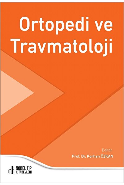 Nobel Tıp Kitabevleri Ortopedi Ve Travmatoloji