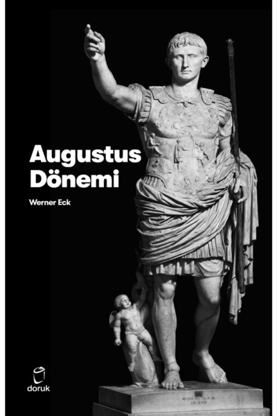 Doruk Yayınları Augustus Dönemi Werner Eck