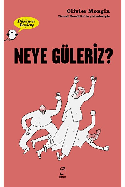 Generic Brand Neye Güleriz? - Düşünen Baykuş / Olivier Mongin / Doruk Yayınla...