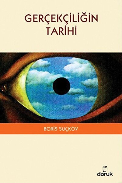 Doruk Yayınları Gerçekçiliğin Tarihi