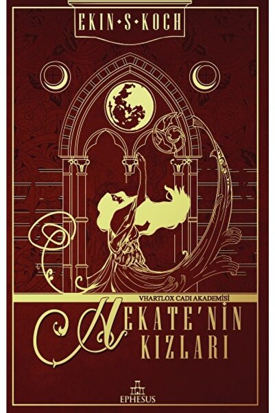 Ephesus Yayınları Hekate’nin Kızları (ciltli)
