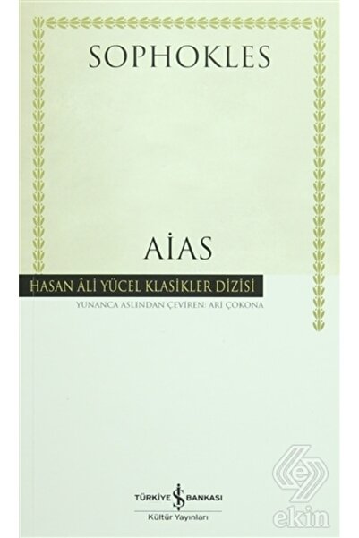 TÜRKİYE İŞ BANKASI KÜLTÜR YAYINLARI Aias - Hasan Ali Yücel Klasikleri