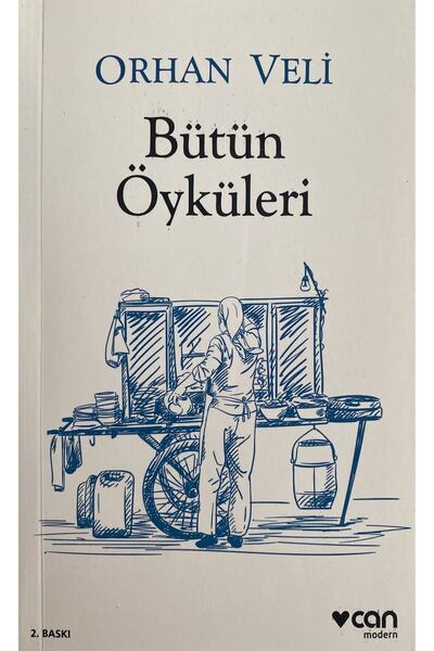 Can Yayınları Orhan Veli Bütün Öyküleri