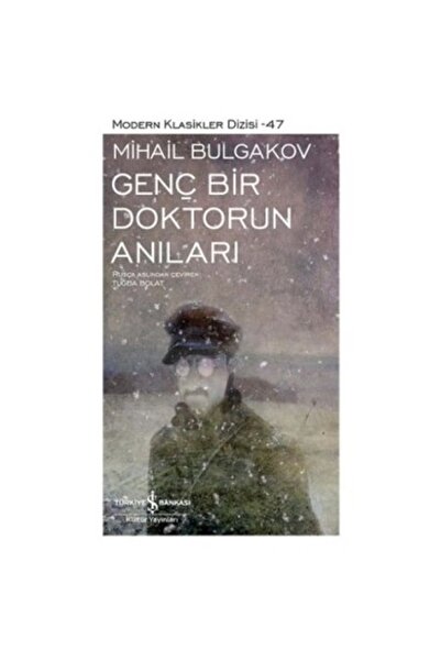 İş Bankası Kültür Yayınları Genç Bir Doktorun Anıları