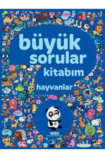 Yapı Kredi Yayınları Büyük Sorular Kitabım – Hayvanlar