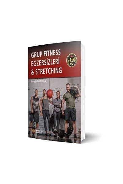 İstanbul Tıp Kitabevi Grup Fitness Egzersizleri & Stretching