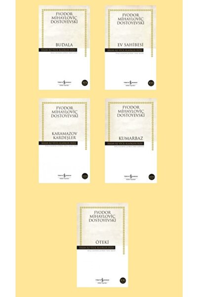 TÜRKİYE İŞ BANKASI KÜLTÜR YAYINLARI Budala-karamazov Kardeşler-ev Sahibesi-öt...