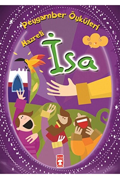Timaş Çocuk Peygamber Öyküleri Hz.İsa