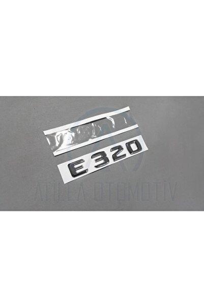 Fabrikasyon Mercedes E Serisi W211 S211 2002-2009 E320 Uyumlu Bagaj Yazısı Krom
