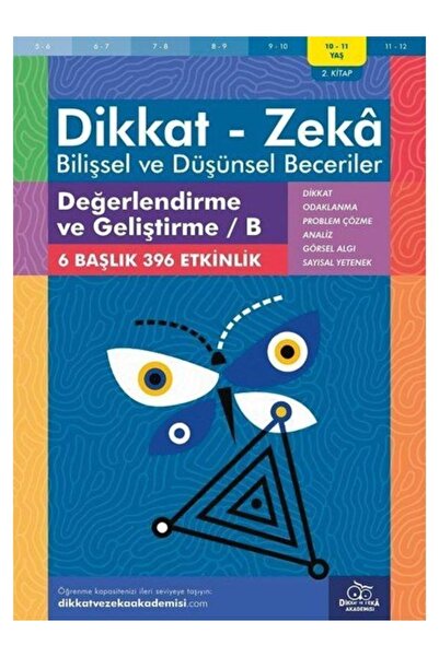 dikkat atölyesi 10-11 Yaş Dikkat - Zeka - Bilişsel Ve Düşünsel Beceriler - De...