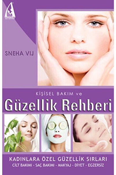 Genel Markalar Sneha Vij - Kişisel Bakım Ve Güzellik Rehberi 9786054429455 - ...