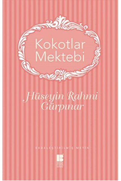 Bilge Kültür Sanat Kokotlar Mektebi