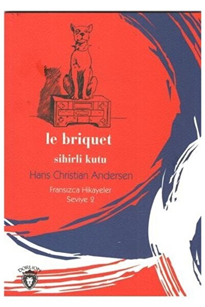 Dorlion Yayınları Le Briquet Magic Box-povești franceze Nivelul 2