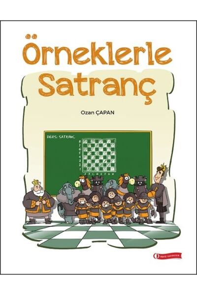 Timaş Çocuk Örneklerle Satranç